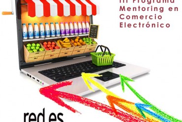Nueva convocatoria del Programa de Mentoring en Comercio Electrónico para la Región de Murcia